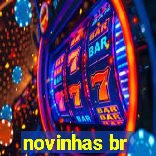 novinhas br